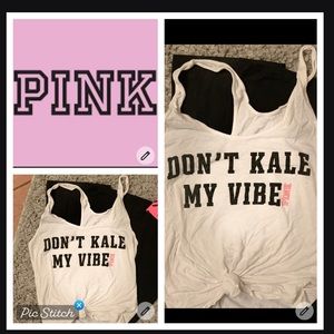 Pink Victoria’s Secret “Don’t Kale my Vibe” tank white
